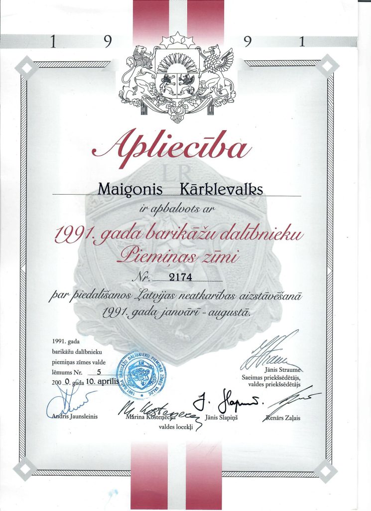 Apliecība par 1991. gada barikāžu dalībnieka Piemiņas zīmes piešķiršanu Maigonim Kārklevalkam